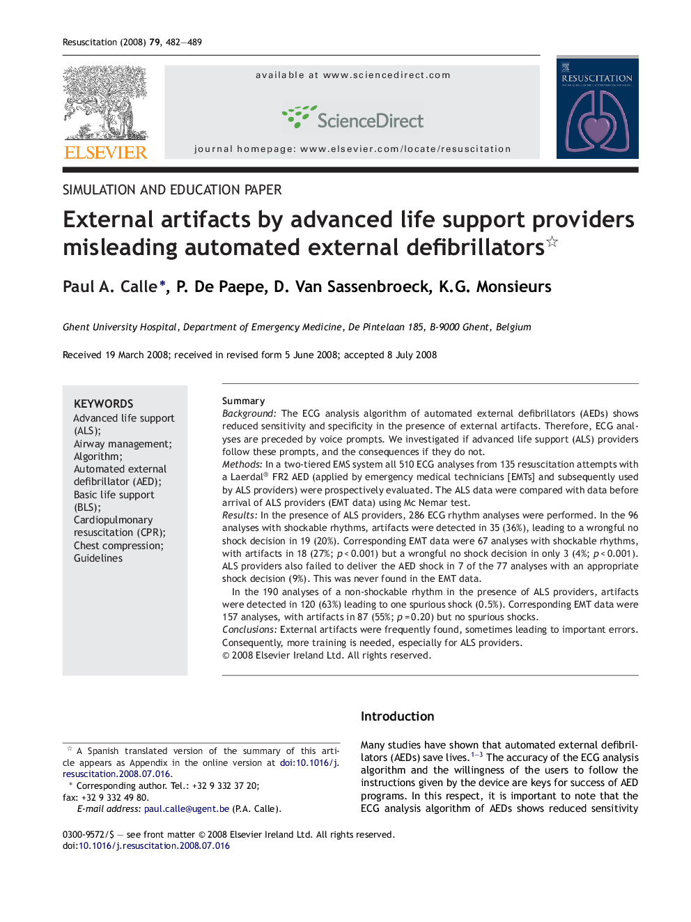 External artifacts by advanced life support providers misleading automated external defibrillators