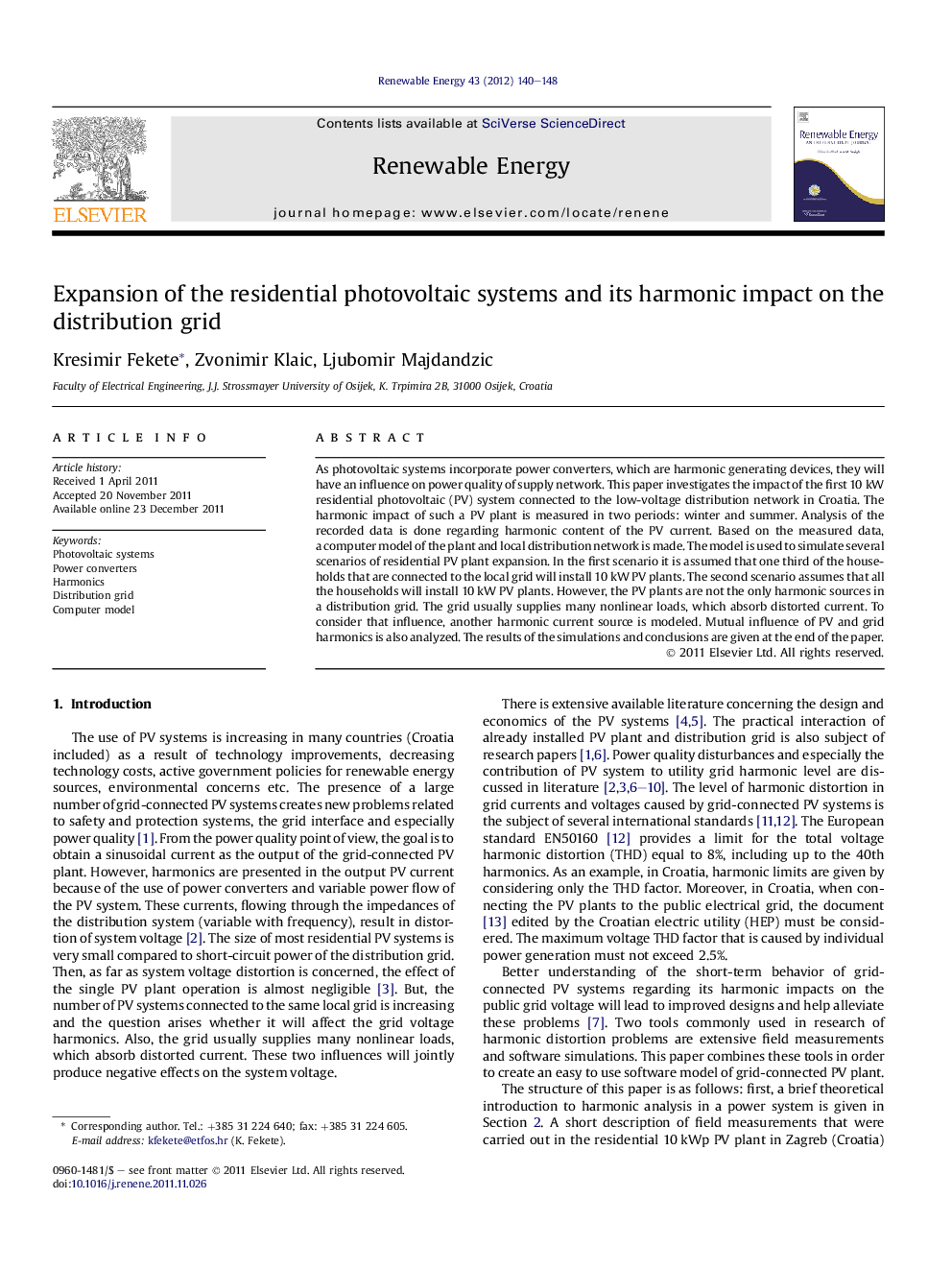 Expansion of the residential photovoltaic systems and its harmonic impact on the distribution grid