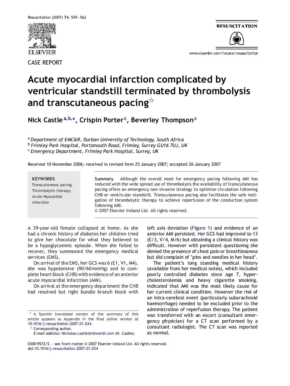 Acute myocardial infarction complicated by ventricular standstill terminated by thrombolysis and transcutaneous pacing 