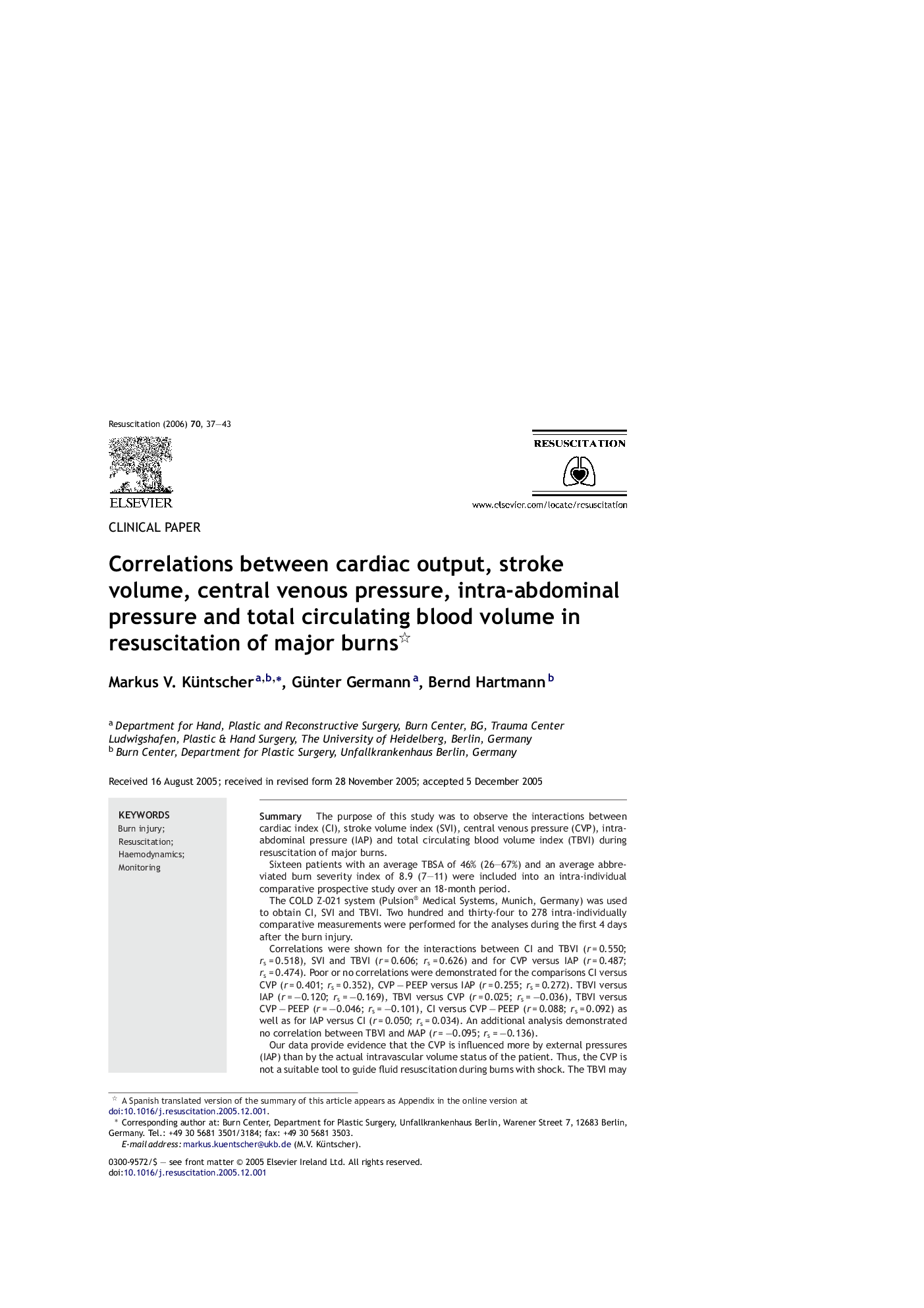 Correlations between cardiac output, stroke volume, central venous pressure, intra-abdominal pressure and total circulating blood volume in resuscitation of major burns 