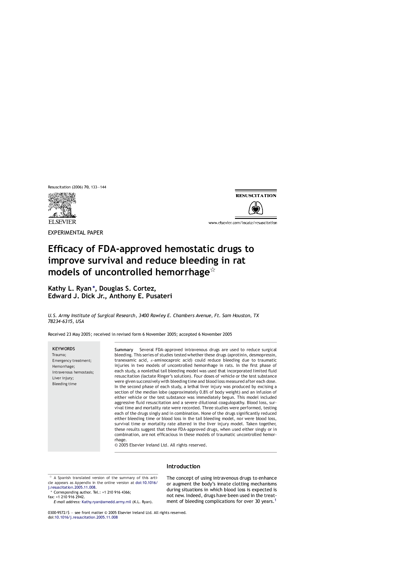 Efficacy of FDA-approved hemostatic drugs to improve survival and reduce bleeding in rat models of uncontrolled hemorrhage 