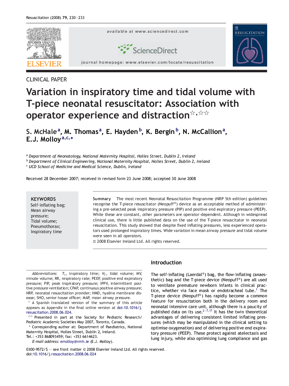 Variation in inspiratory time and tidal volume with T-piece neonatal resuscitator: Association with operator experience and distraction 