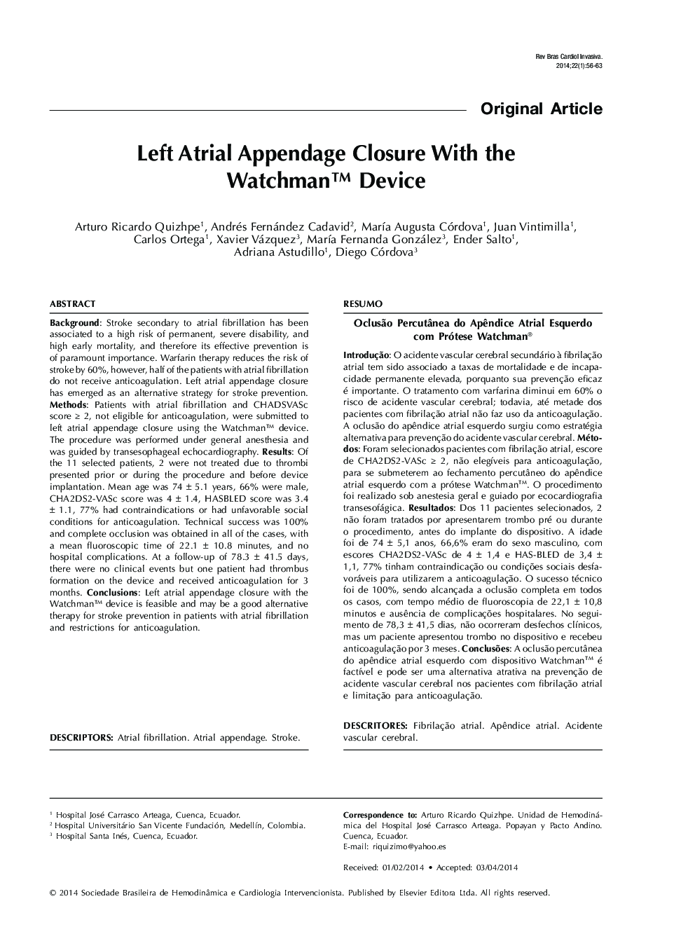 Left Atrial Appendage Closure With the Watchman™ Device