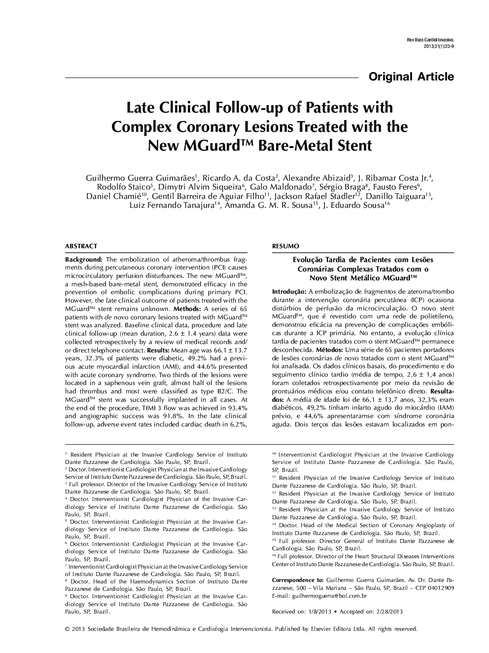 Late Clinical Follow-up of Patients with Complex Coronary Lesions Treated with the New MGuard™ Bare-Metal Stent