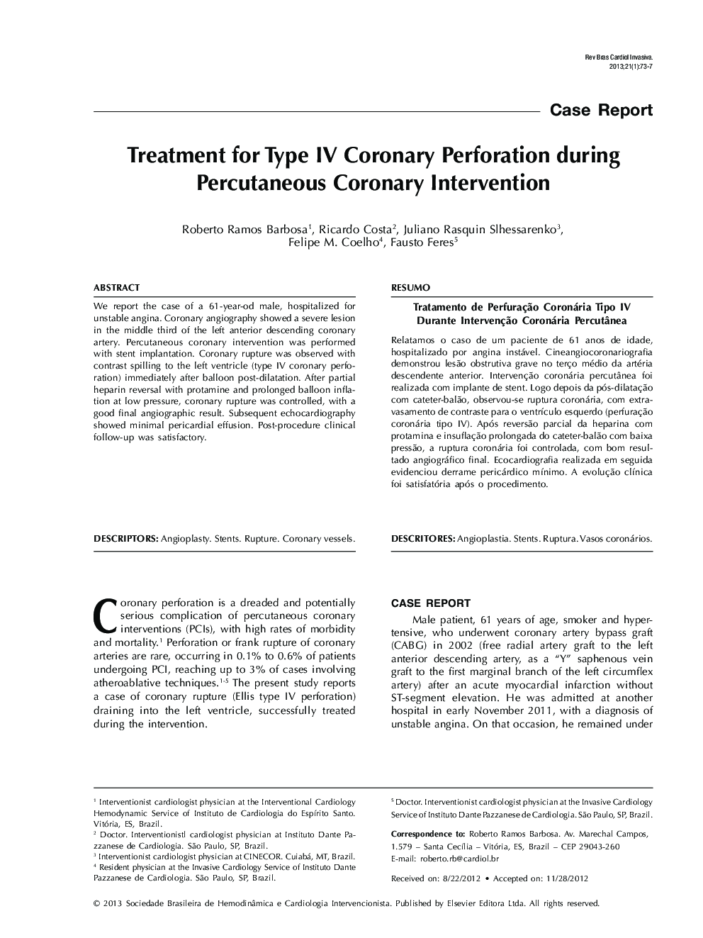 Treatment for Type IV Coronary Perforation during Percutaneous Coronary Intervention