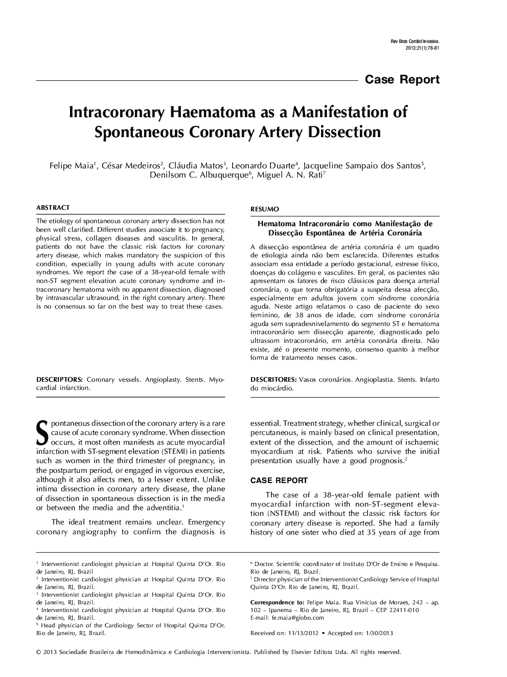 Intracoronary Haematoma as a Manifestation of Spontaneous Coronary Artery Dissection