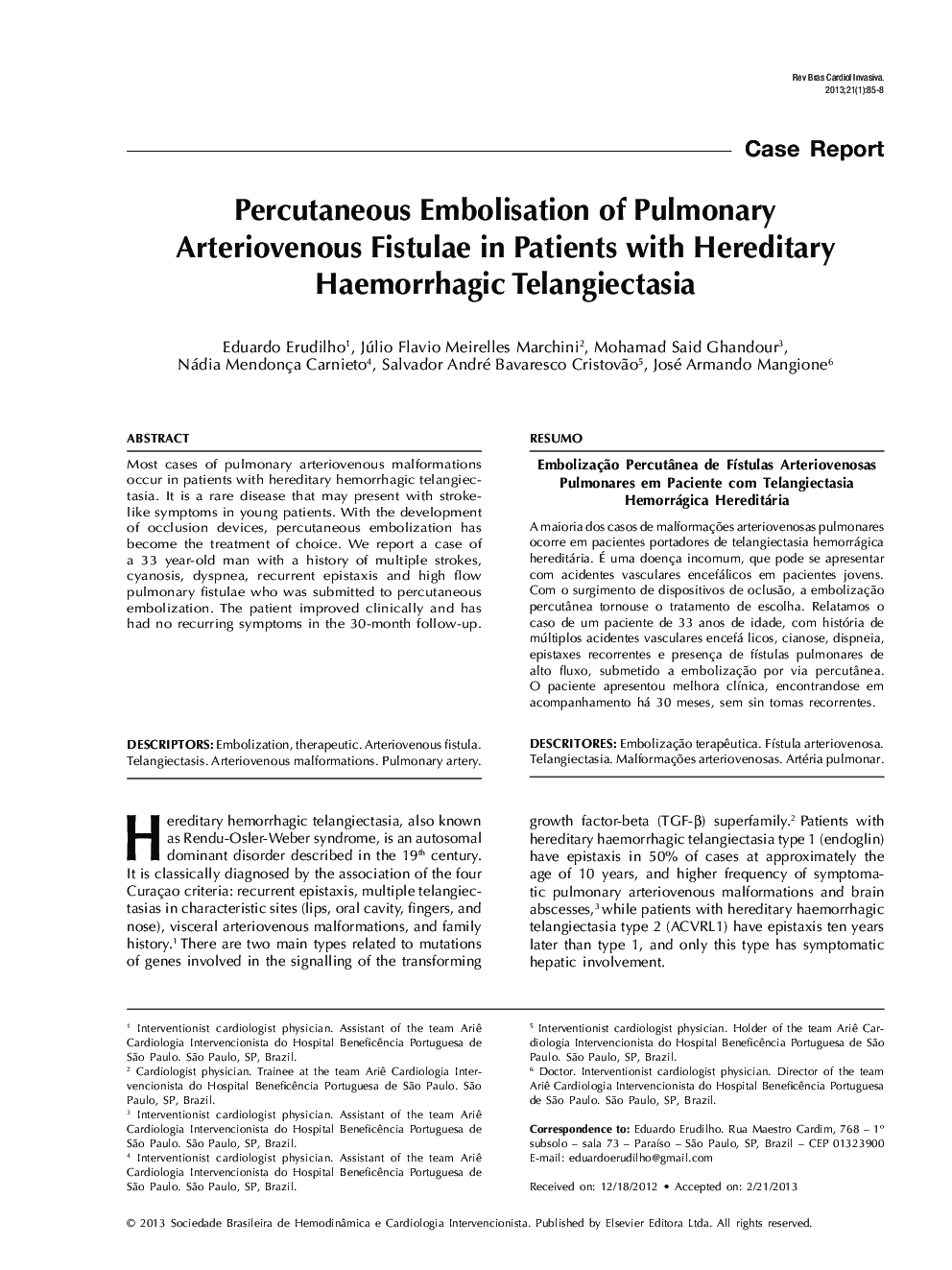 Percutaneous Embolisation of Pulmonary Arteriovenous Fistulae in Patients with Hereditary Haemorrhagic Telangiectasia