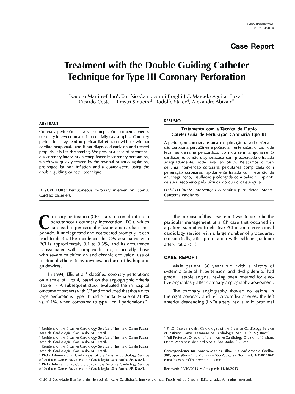 Treatment with the Double Guiding Catheter Technique for Type III Coronary Perforation