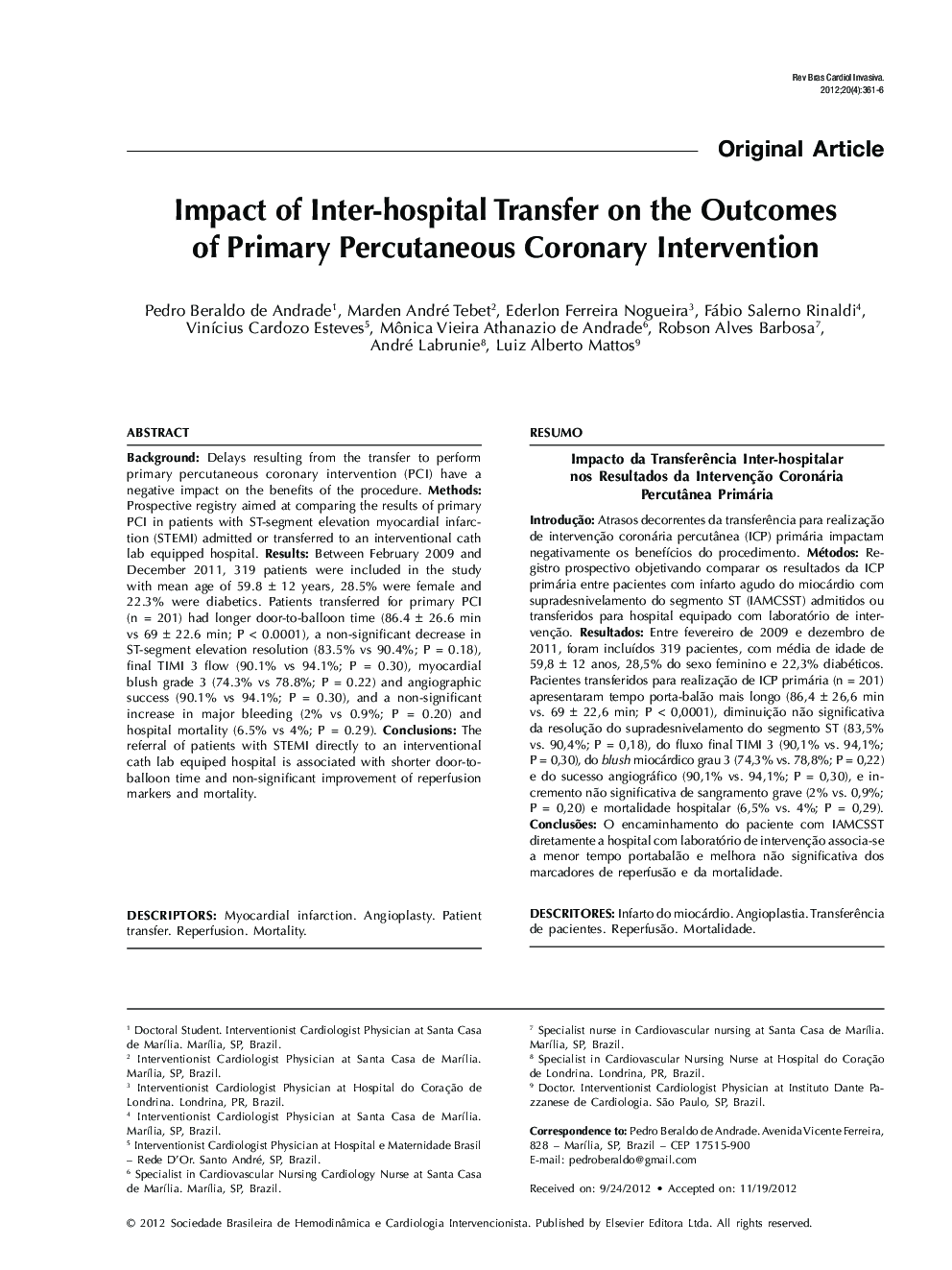 Impact of Inter-hospital Transfer on the Outcomes of Primary Percutaneous Coronary Intervention