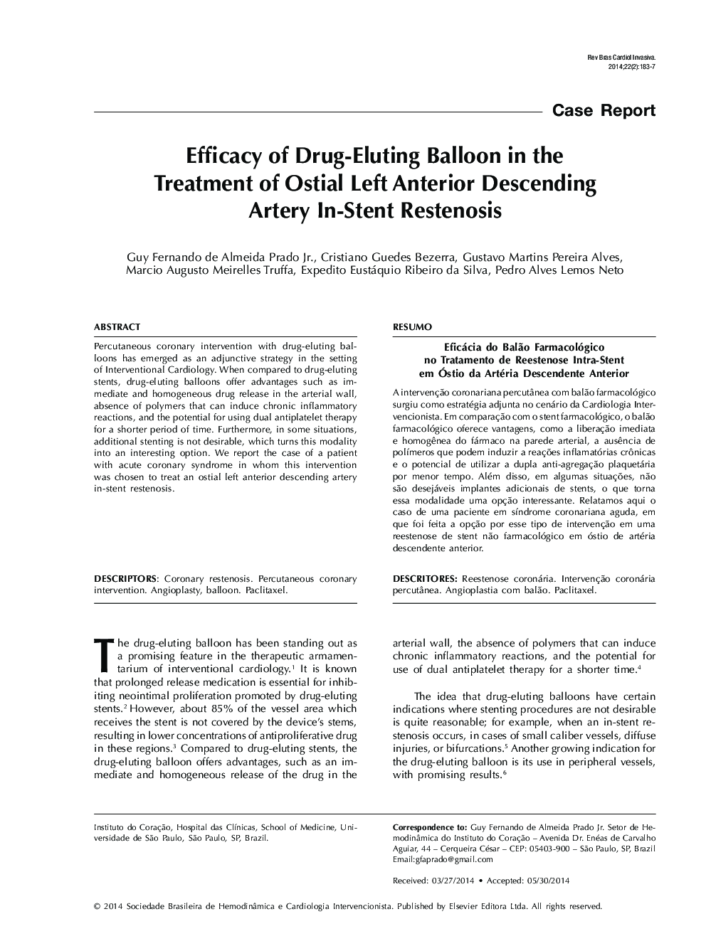 Efficacy of Drug-Eluting Balloon in the Treatment of Ostial Left Anterior Descending Artery In-Stent Restenosis