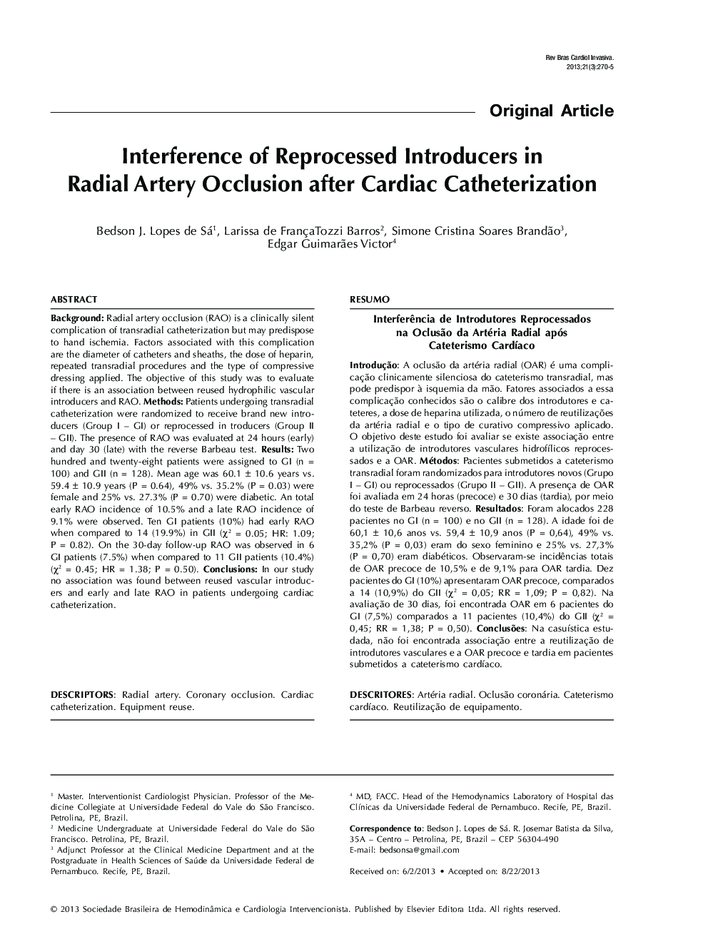 Interference of Reprocessed Introducers in Radial Artery Occlusion after Cardiac Catheterization