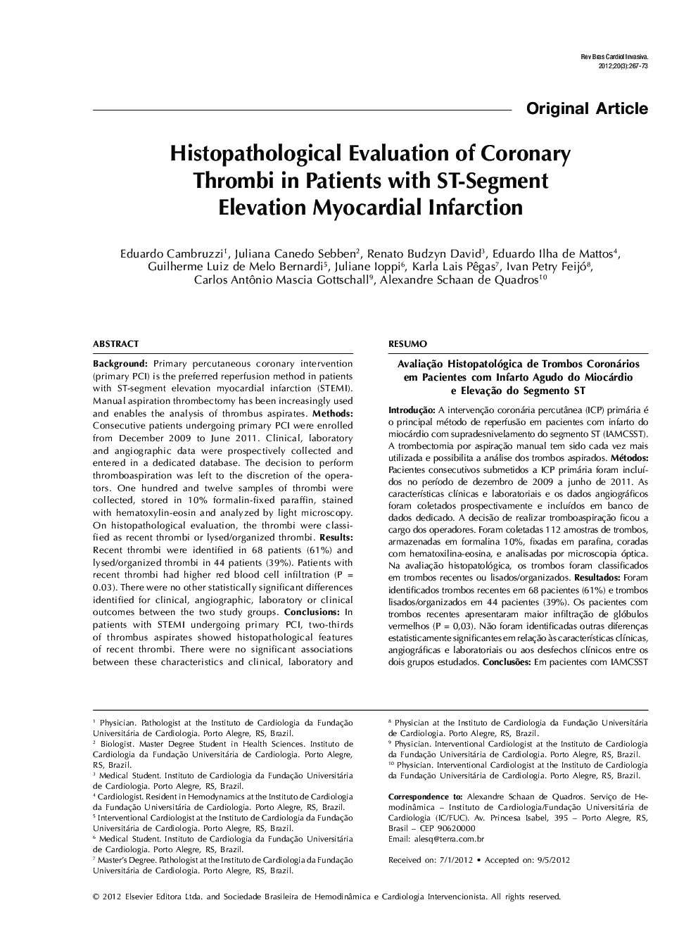 Histopathological Evaluation of Coronary Thrombi in Patients with ST-Segment Elevation Myocardial Infarction