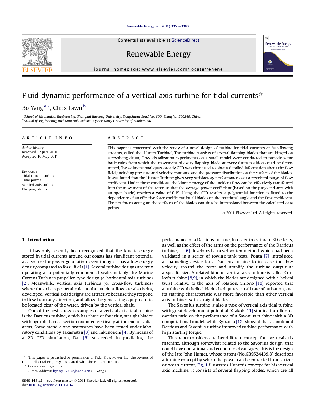 Fluid dynamic performance of a vertical axis turbine for tidal currents 