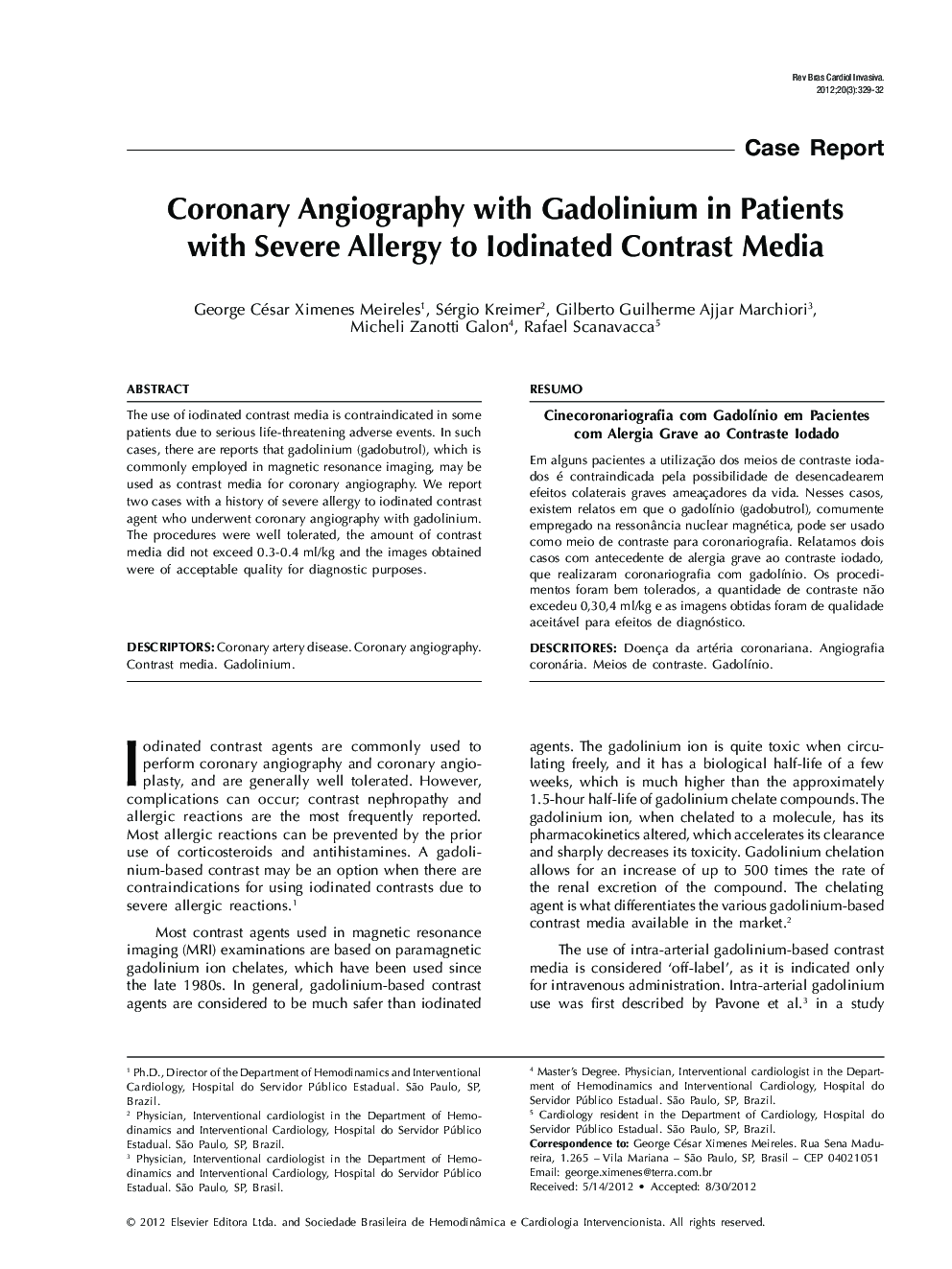 Coronary Angiography with Gadolinium in Patients with Severe Allergy to Iodinated Contrast Media