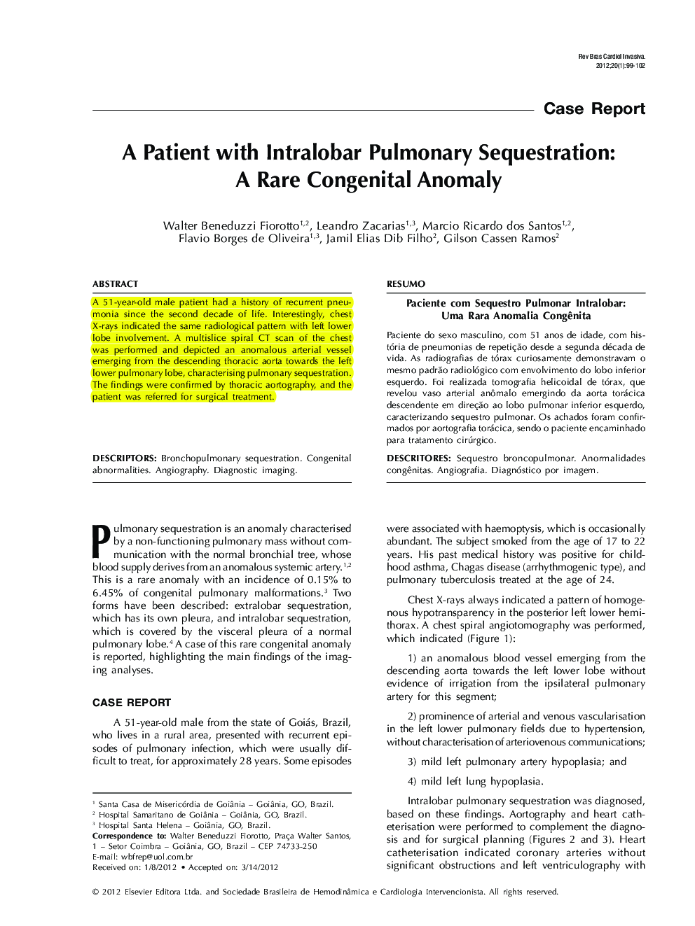 A Patient with Intralobar Pulmonary Sequestration: A Rare Congenital Anomaly