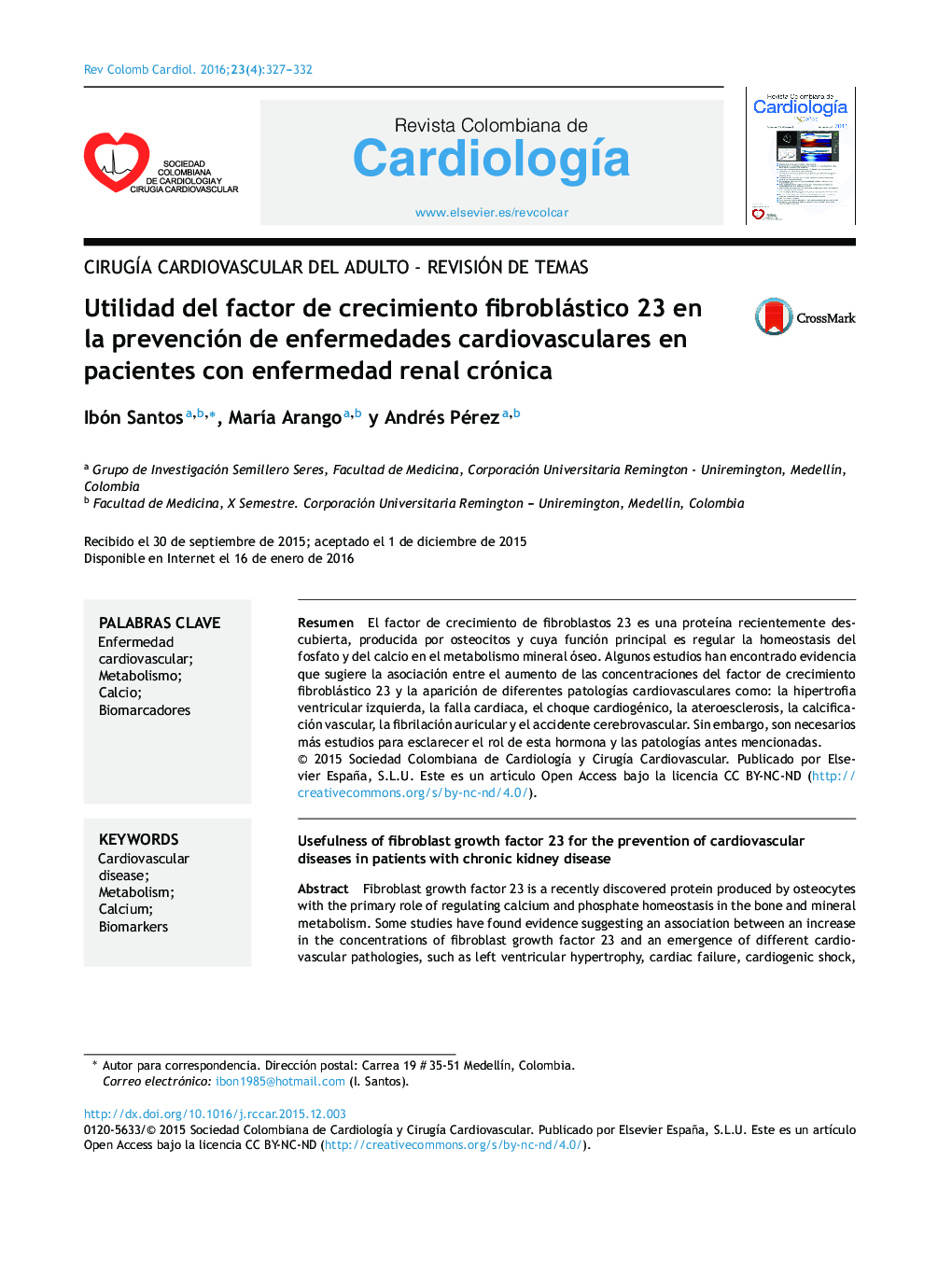 Utilidad del factor de crecimiento fibroblástico 23 en la prevención de enfermedades cardiovasculares en pacientes con enfermedad renal crónica