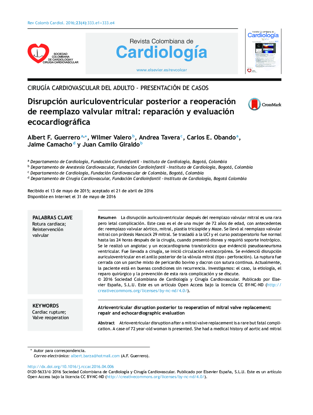Disrupción auriculoventricular posterior a reoperación de reemplazo valvular mitral: reparación y evaluación ecocardiográfica