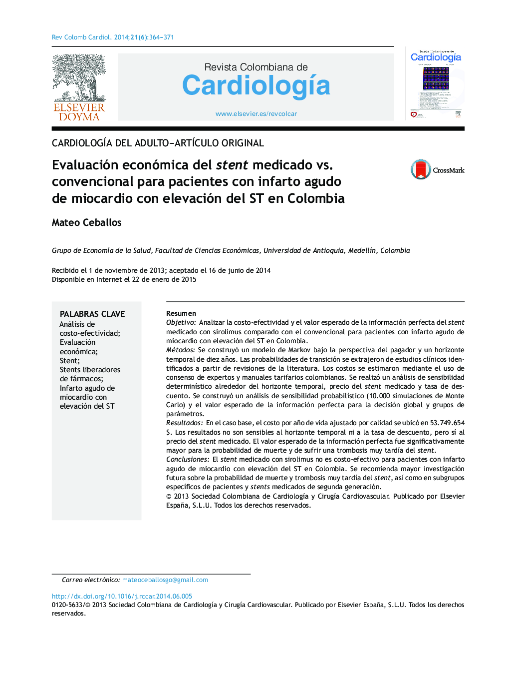 Evaluación económica del stent medicado vs. convencional para pacientes con infarto agudo de miocardio con elevación del ST en Colombia