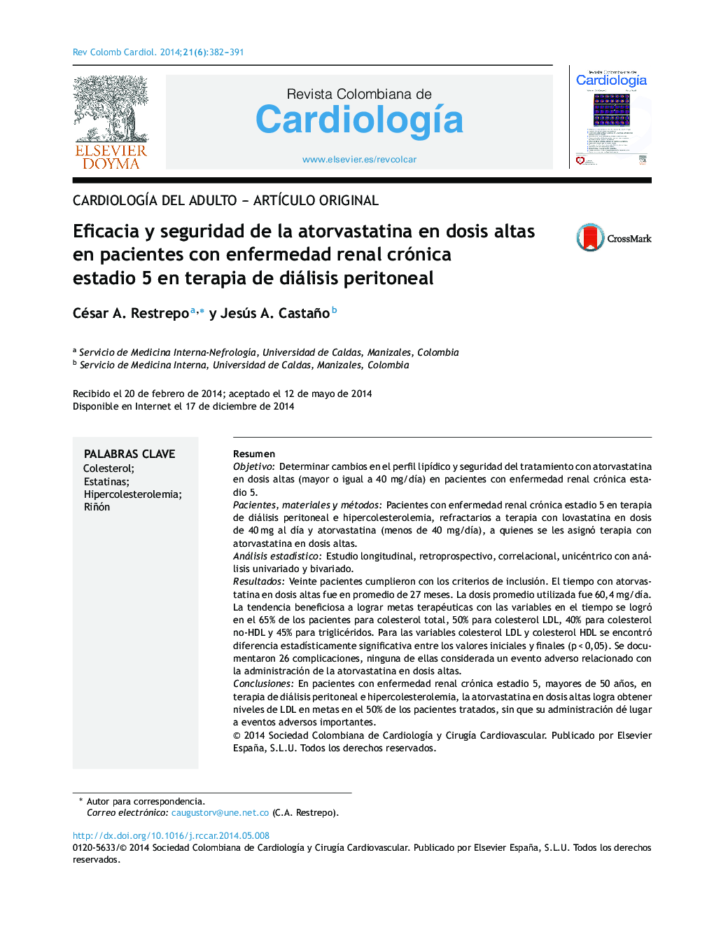 Eficacia y seguridad de la atorvastatina en dosis altas en pacientes con enfermedad renal crónica estadio 5 en terapia de diálisis peritoneal