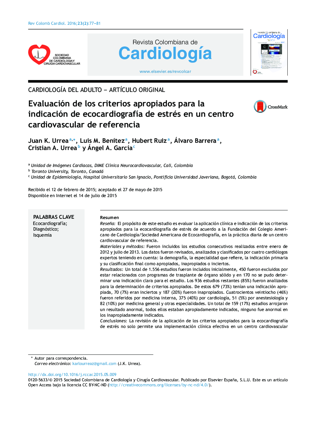 Evaluación de los criterios apropiados para la indicación de ecocardiografía de estrés en un centro cardiovascular de referencia