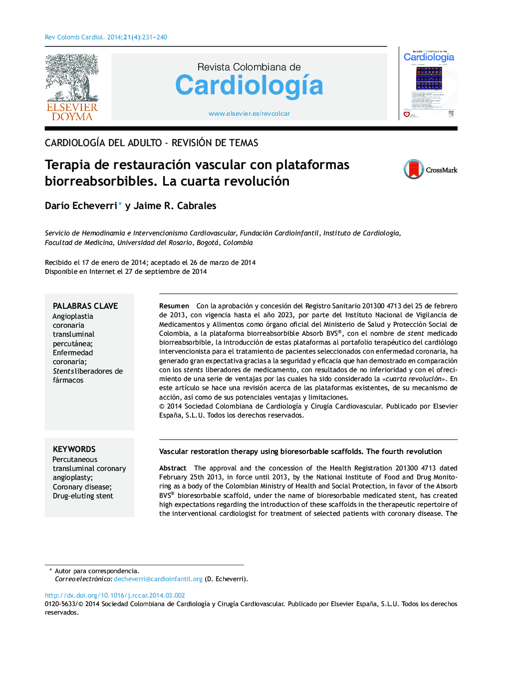 Terapia de restauración vascular con plataformas biorreabsorbibles. La cuarta revolución