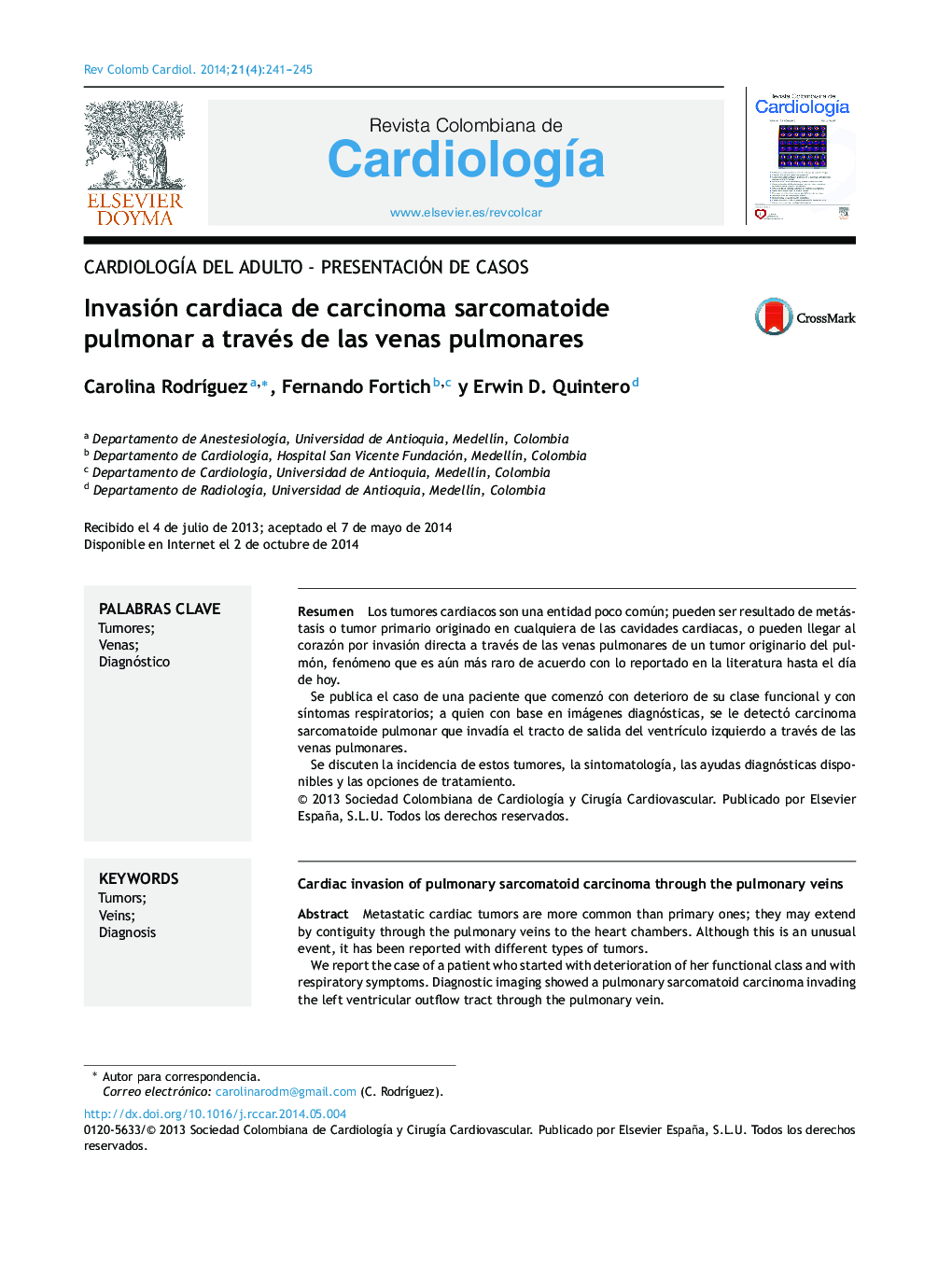 Invasión cardiaca de carcinoma sarcomatoide pulmonar a través de las venas pulmonares