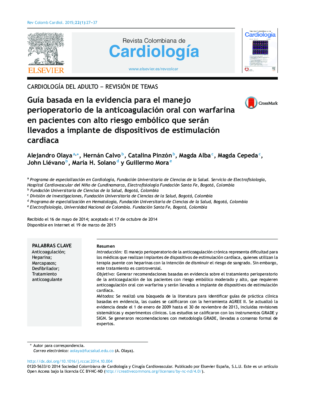 Guía basada en la evidencia para el manejo perioperatorio de la anticoagulación oral con warfarina en pacientes con alto riesgo embólico que serán llevados a implante de dispositivos de estimulación cardiaca