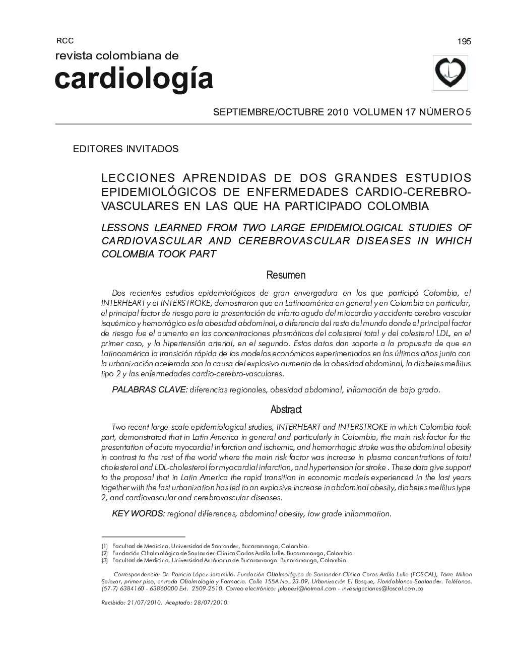 Lecciones aprendidas de dos grandes estudios epidemiológicos de enfermedades cardio-cerebrovasculares en las que ha participado colombia