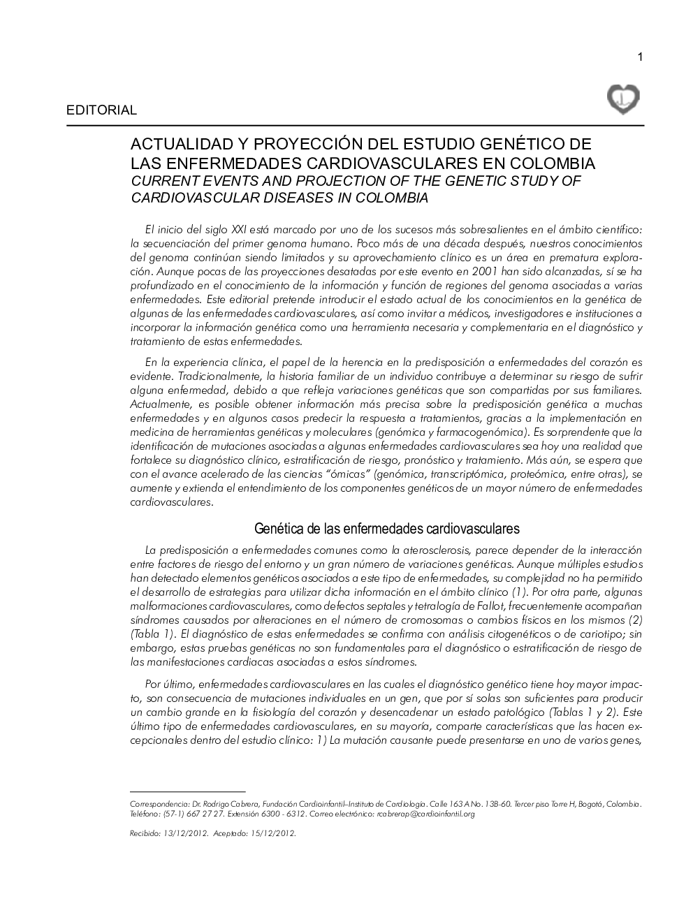 Actualidad y proyección del estudio genético de las enfermedades cardiovasculares en colombia