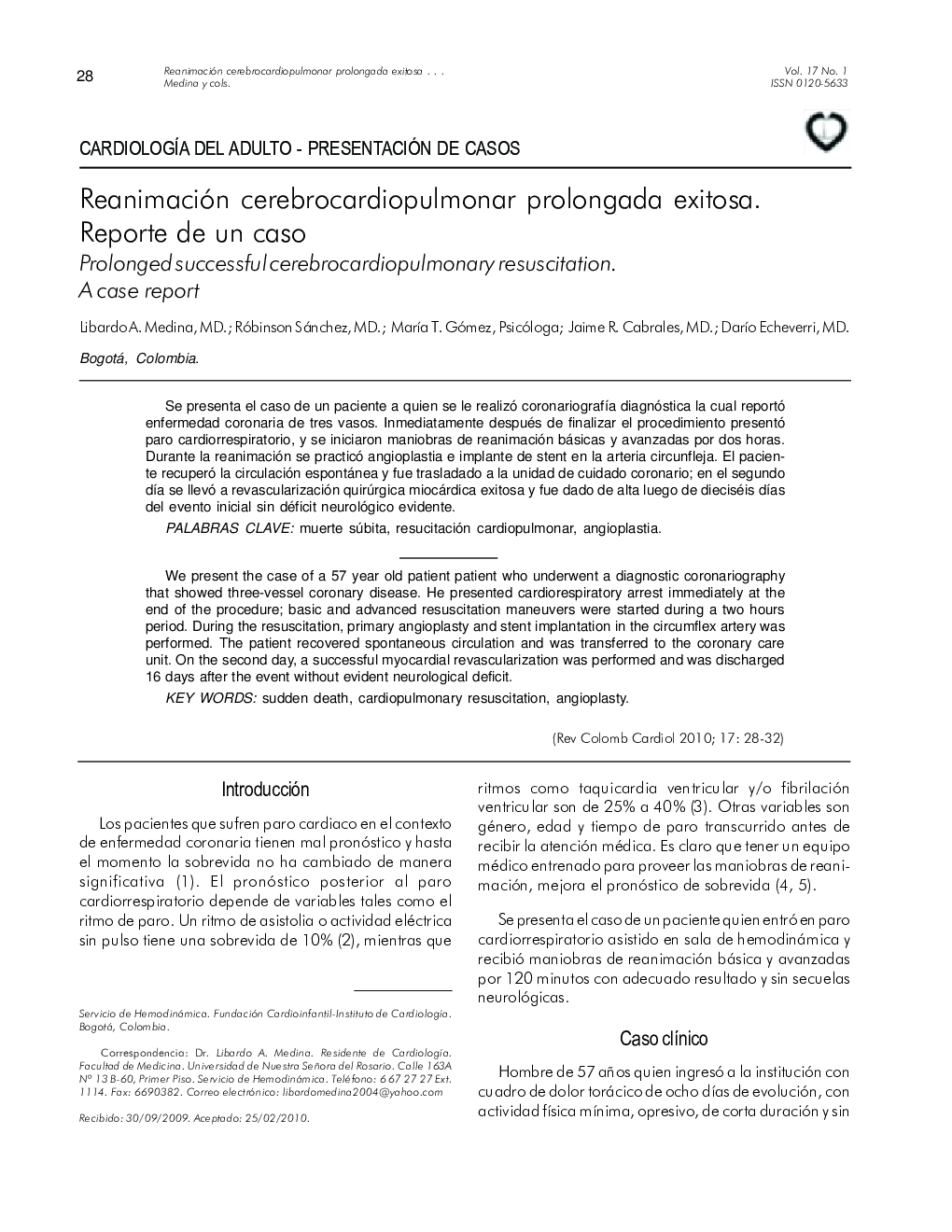 Reanimación cerebrocardiopulmonar prolongada exitosa. Reporte de un caso