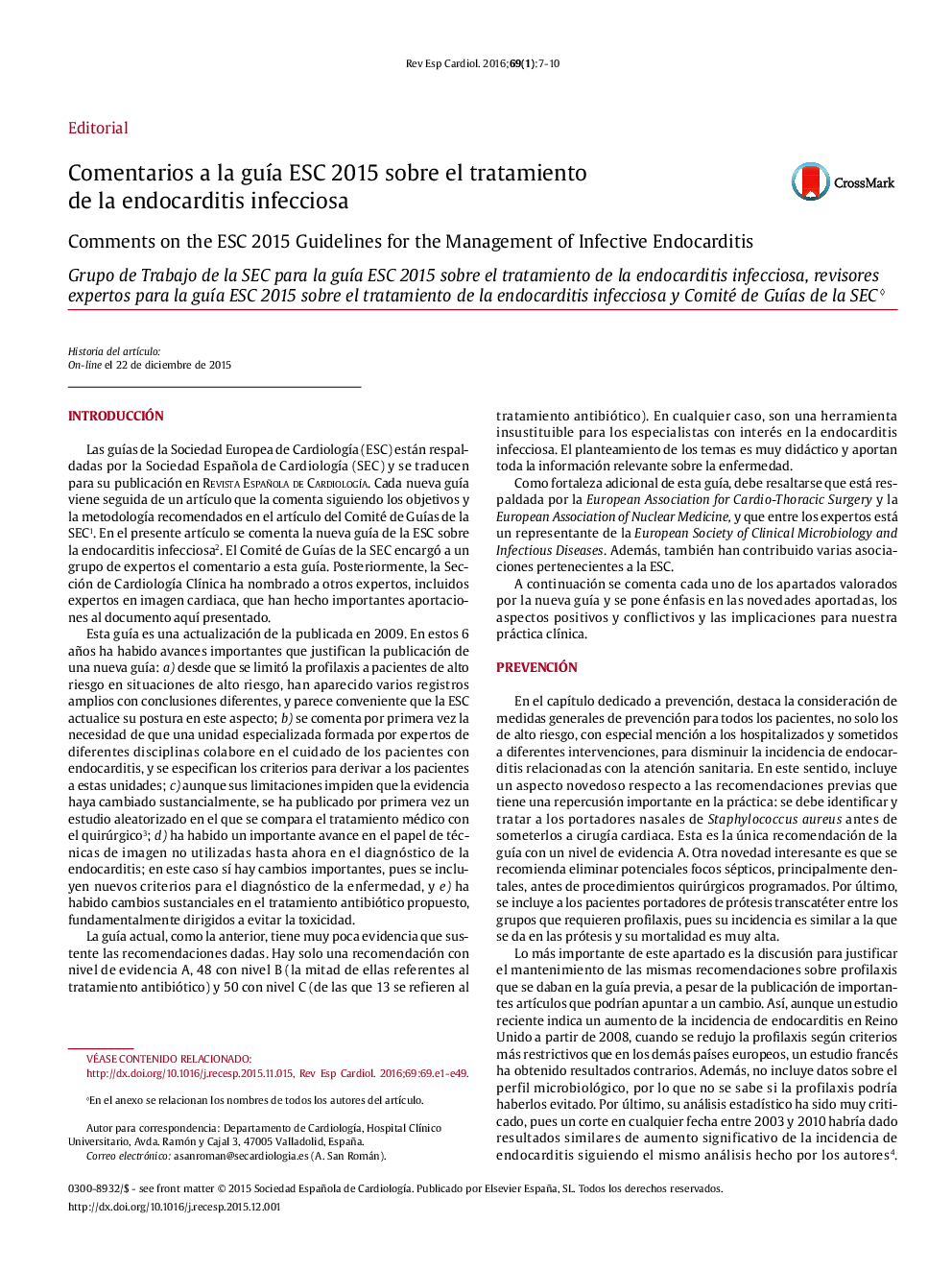 Comentarios a la guÃ­a ESC 2015 sobre el tratamiento de la endocarditis infecciosa