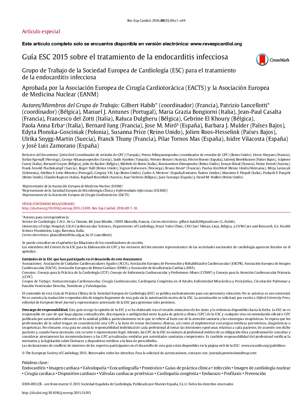 GuÃ­a ESC 2015 sobre el tratamiento de la endocarditis infecciosa