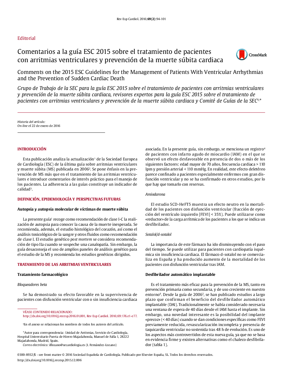عکس صفحه اول مقاله: Comentarios a la guÃa ESC 2015 sobre el tratamiento de pacientes con arritmias ventriculares y prevención de la muerte súbita cardiaca Comentarios a la guÃa ESC 2015 sobre el tratamiento de pacientes con arritmias ventriculares y prevención de la muerte súbita cardiaca