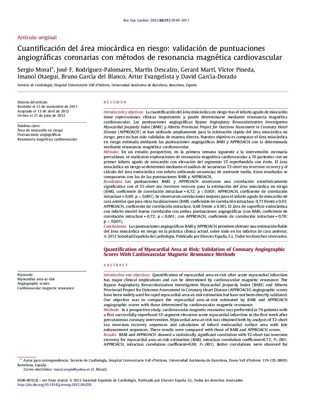 Cuantificación del área miocárdica en riesgo: validación de puntuaciones angiográficas coronarias con métodos de resonancia magnética cardiovascular