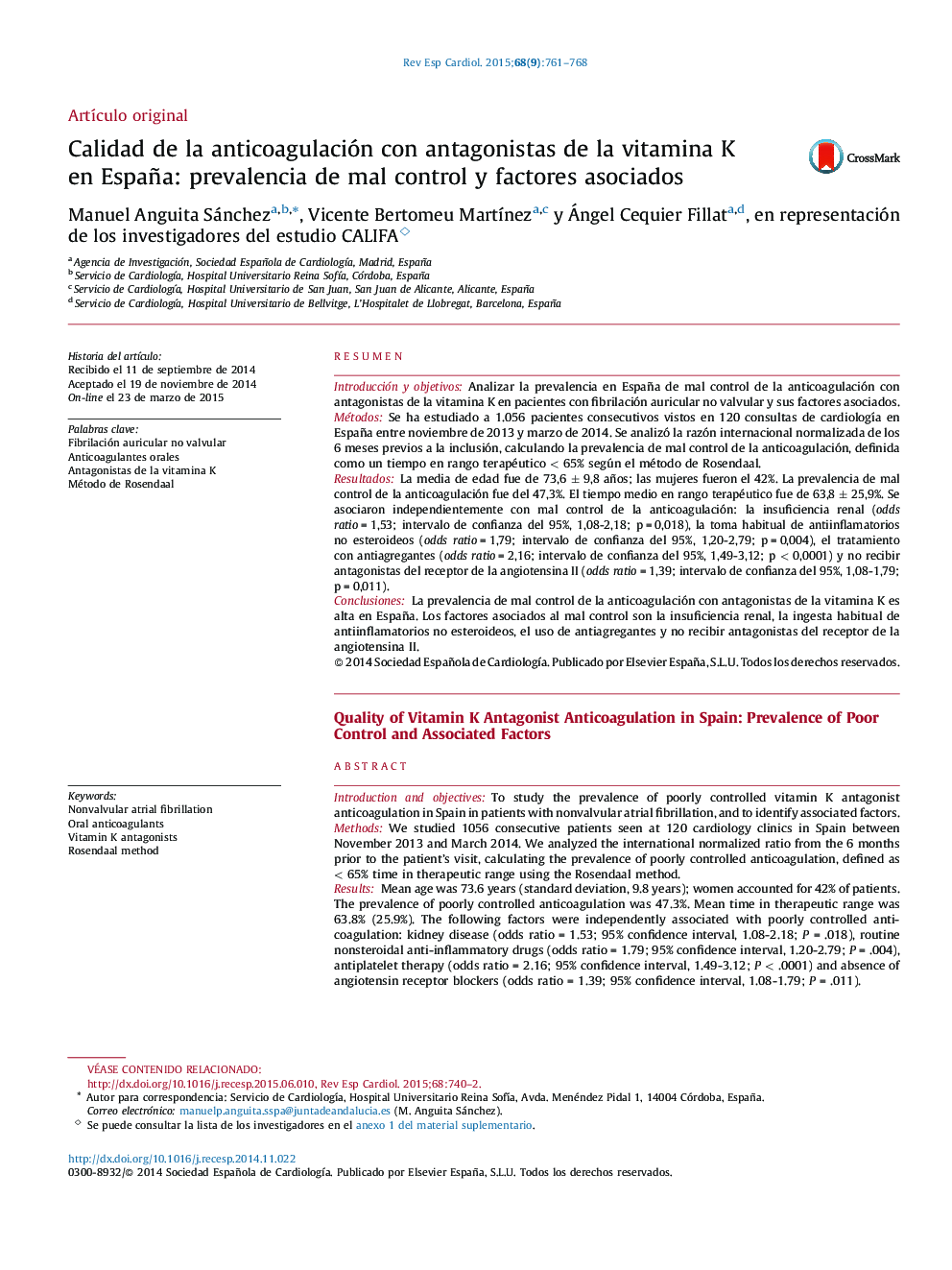 Calidad de la anticoagulación con antagonistas de la vitamina K en España: prevalencia de mal control y factores asociados