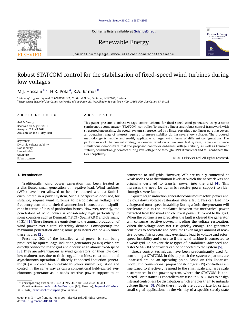 Robust STATCOM control for the stabilisation of fixed-speed wind turbines during low voltages