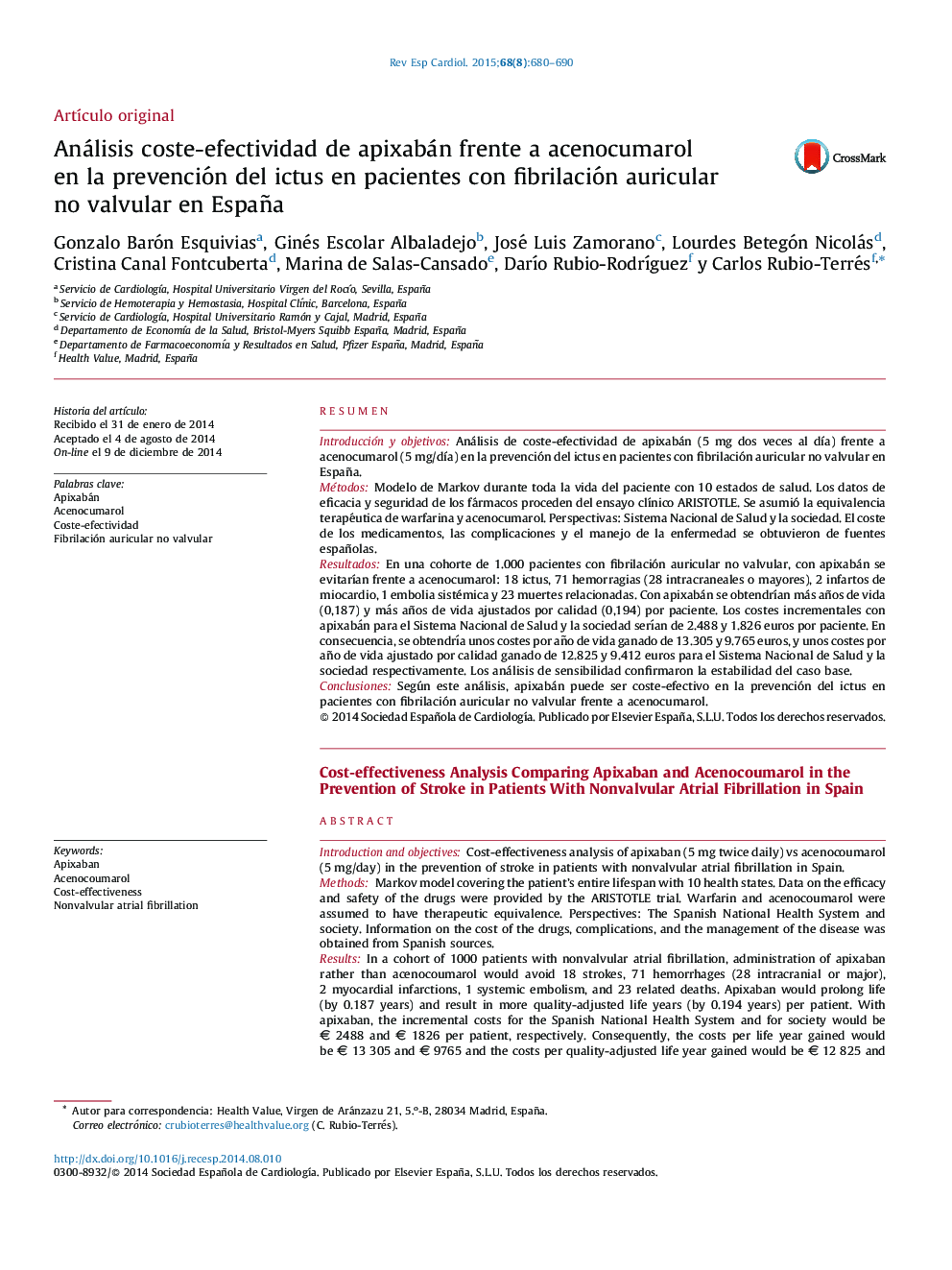 Análisis coste-efectividad de apixabán frente a acenocumarol en la prevención del ictus en pacientes con fibrilación auricular no valvular en España
