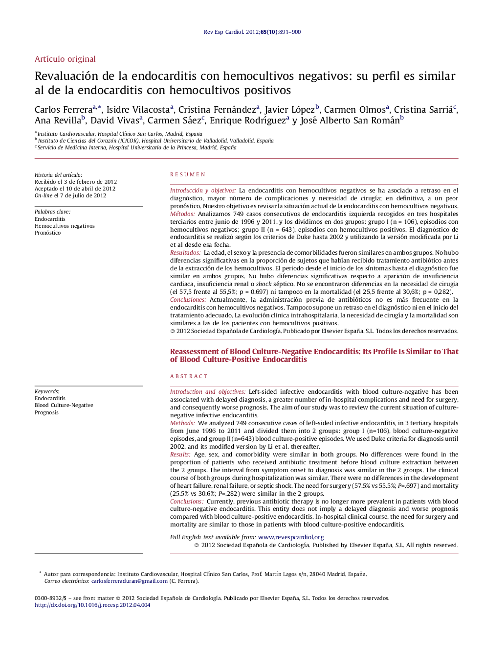 Revaluación de la endocarditis con hemocultivos negativos: su perfil es similar al de la endocarditis con hemocultivos positivos