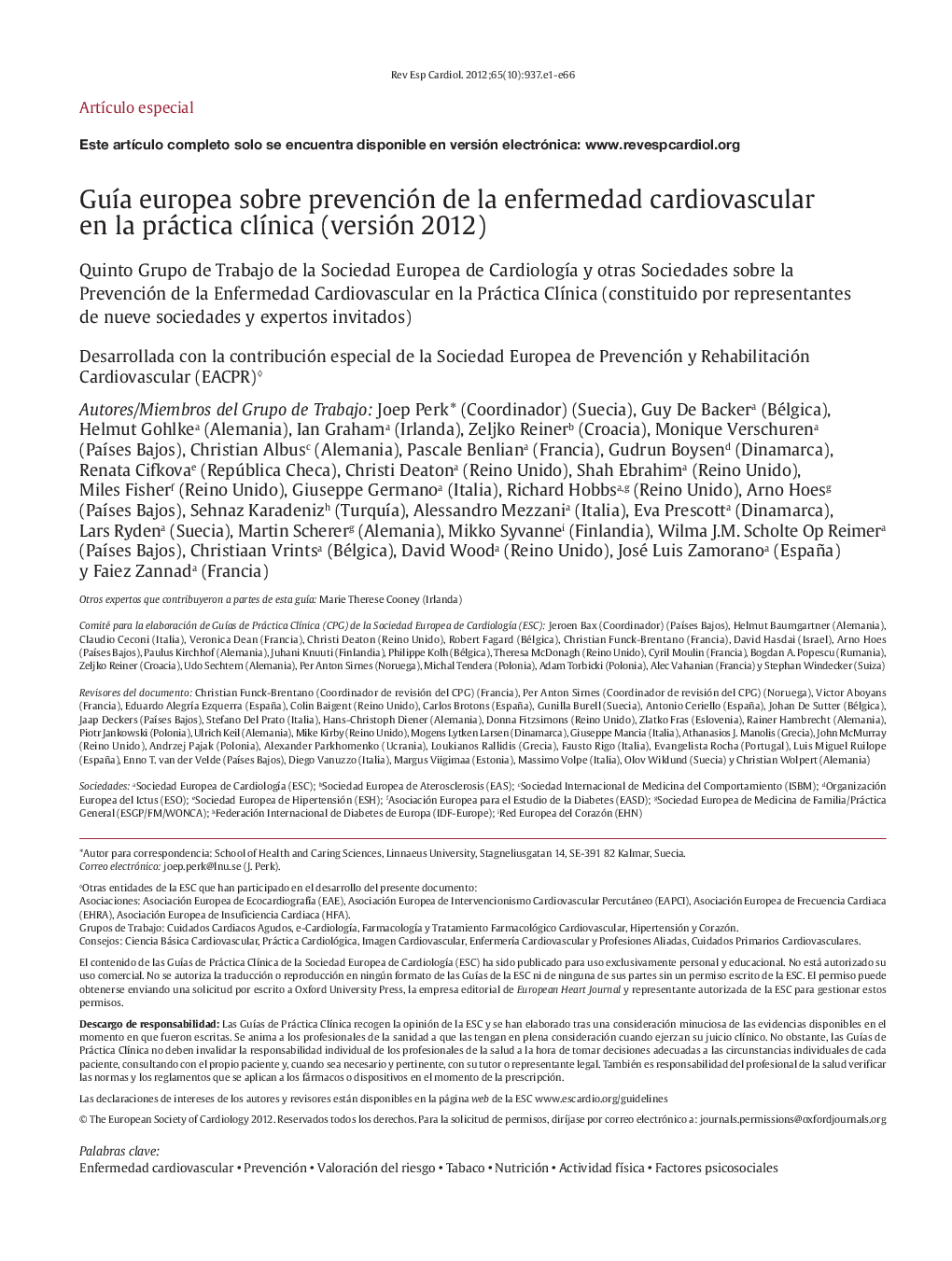 GuÃ­a europea sobre prevención de la enfermedad cardiovascular en la práctica clÃ­nica (versión 2012)