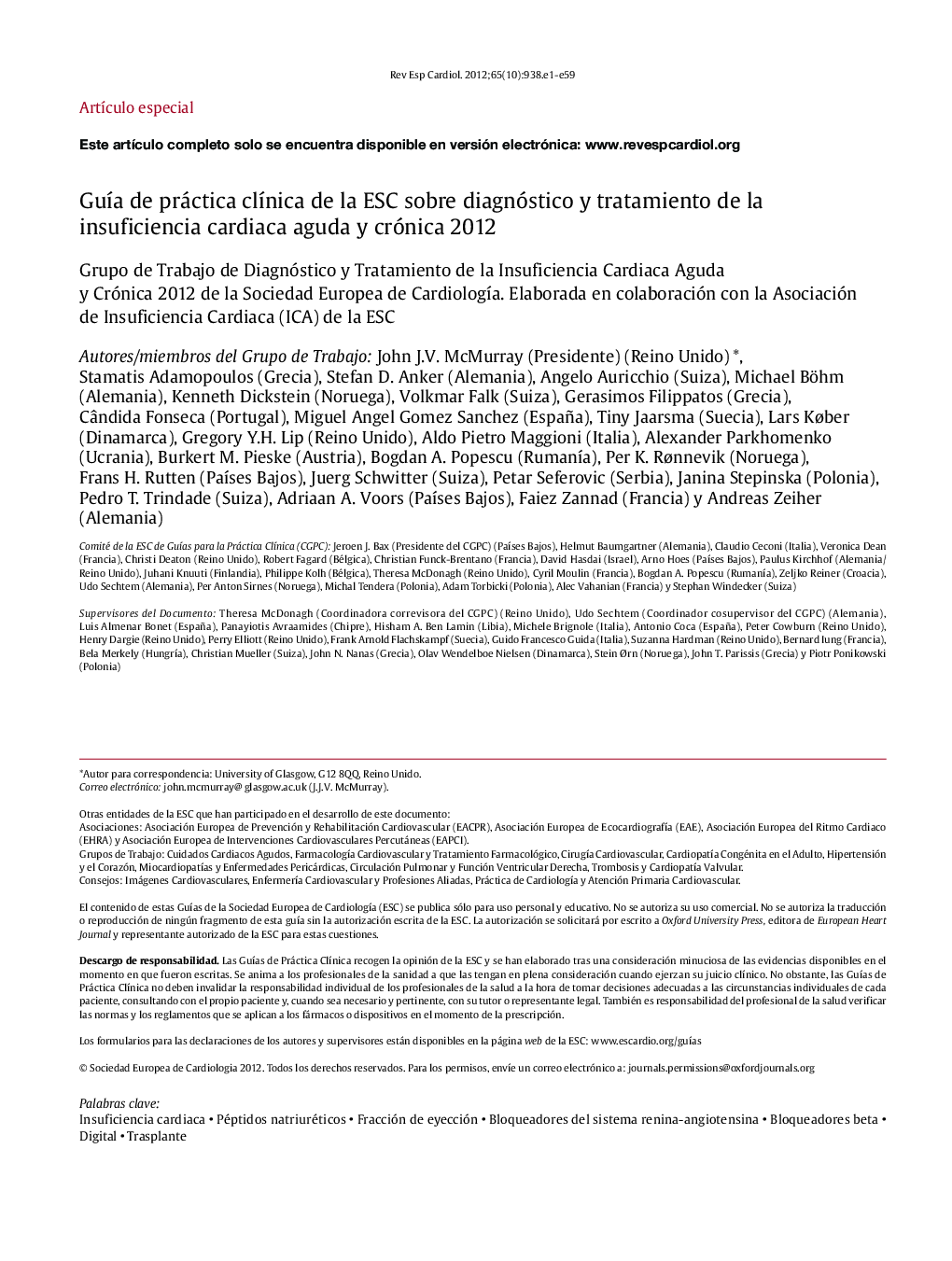 GuÃ­a de práctica clÃ­nica de la ESC sobre diagnóstico y tratamiento de la insuficiencia cardiaca aguda y crónica 2012