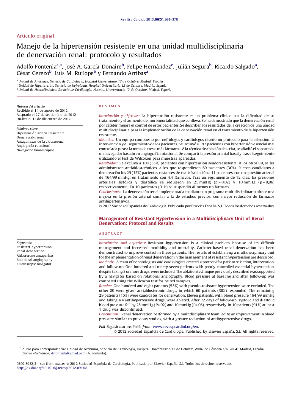 Manejo de la hipertensión resistente en una unidad multidisciplinaria de denervación renal: protocolo y resultados