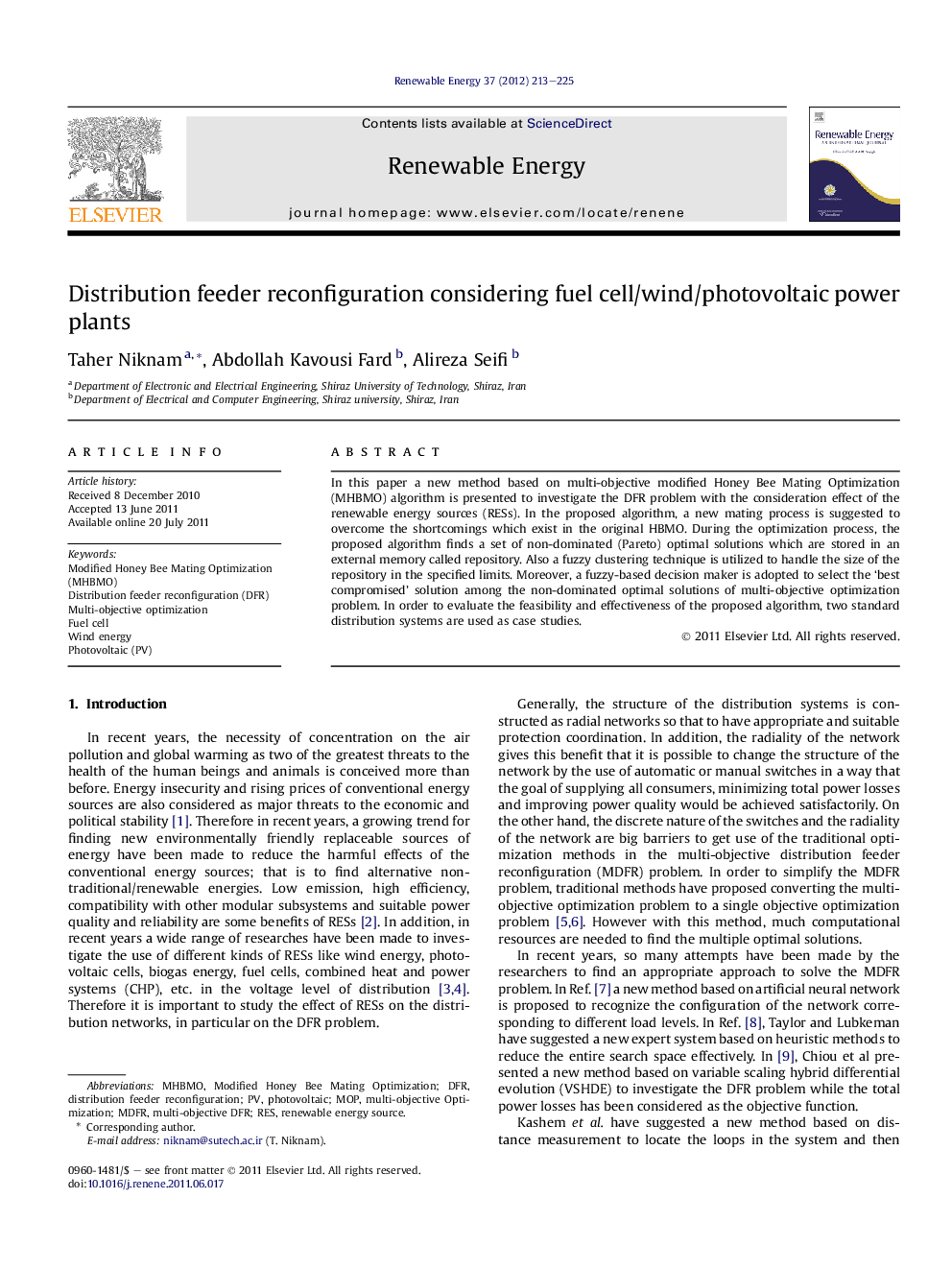 Distribution feeder reconfiguration considering fuel cell/wind/photovoltaic power plants