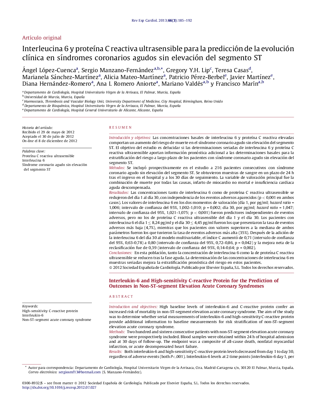 Interleucina 6 y proteína C reactiva ultrasensible para la predicción de la evolución clínica en síndromes coronarios agudos sin elevación del segmento ST