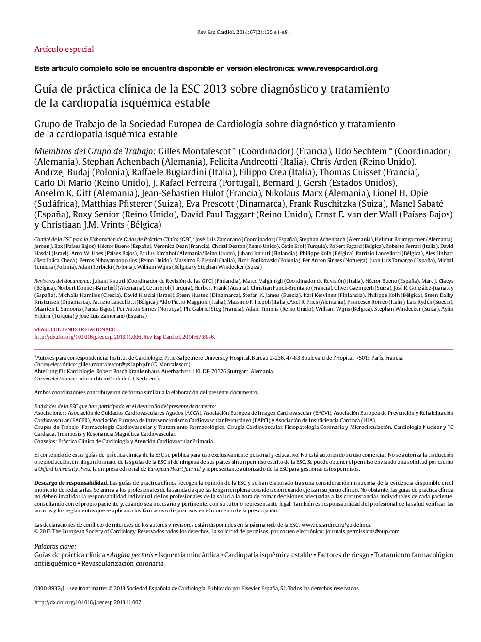 GuÃ­a de Práctica ClÃ­nica de la ESC 2013 sobre diagnóstico y tratamiento de la cardiopatÃ­a isquémica estable