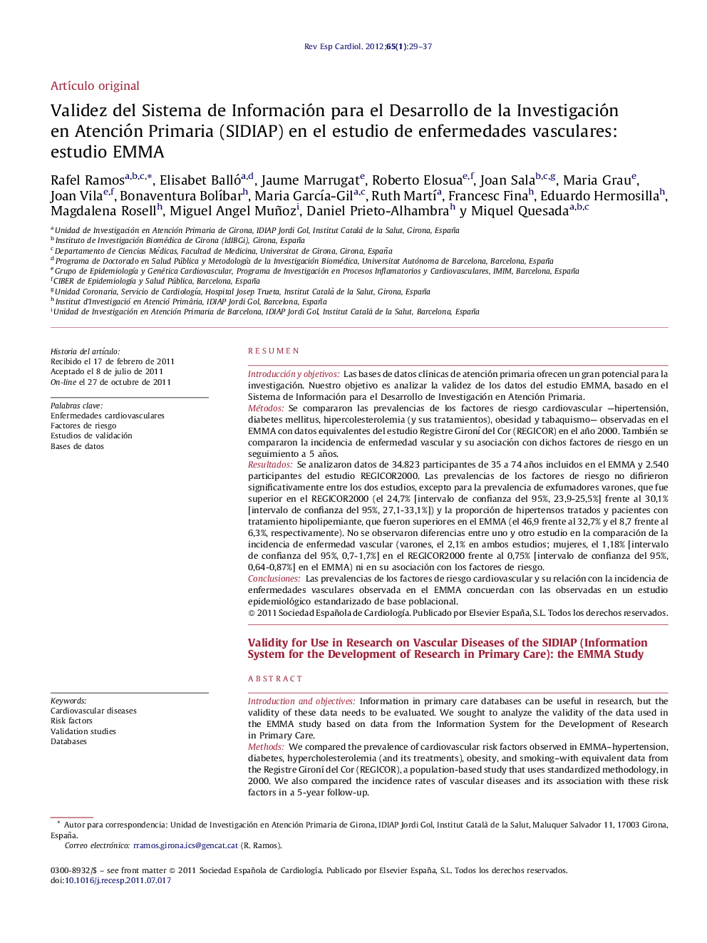 Validez del Sistema de Información para el Desarrollo de la Investigación en Atención Primaria (SIDIAP) en el estudio de enfermedades vasculares: estudio EMMA