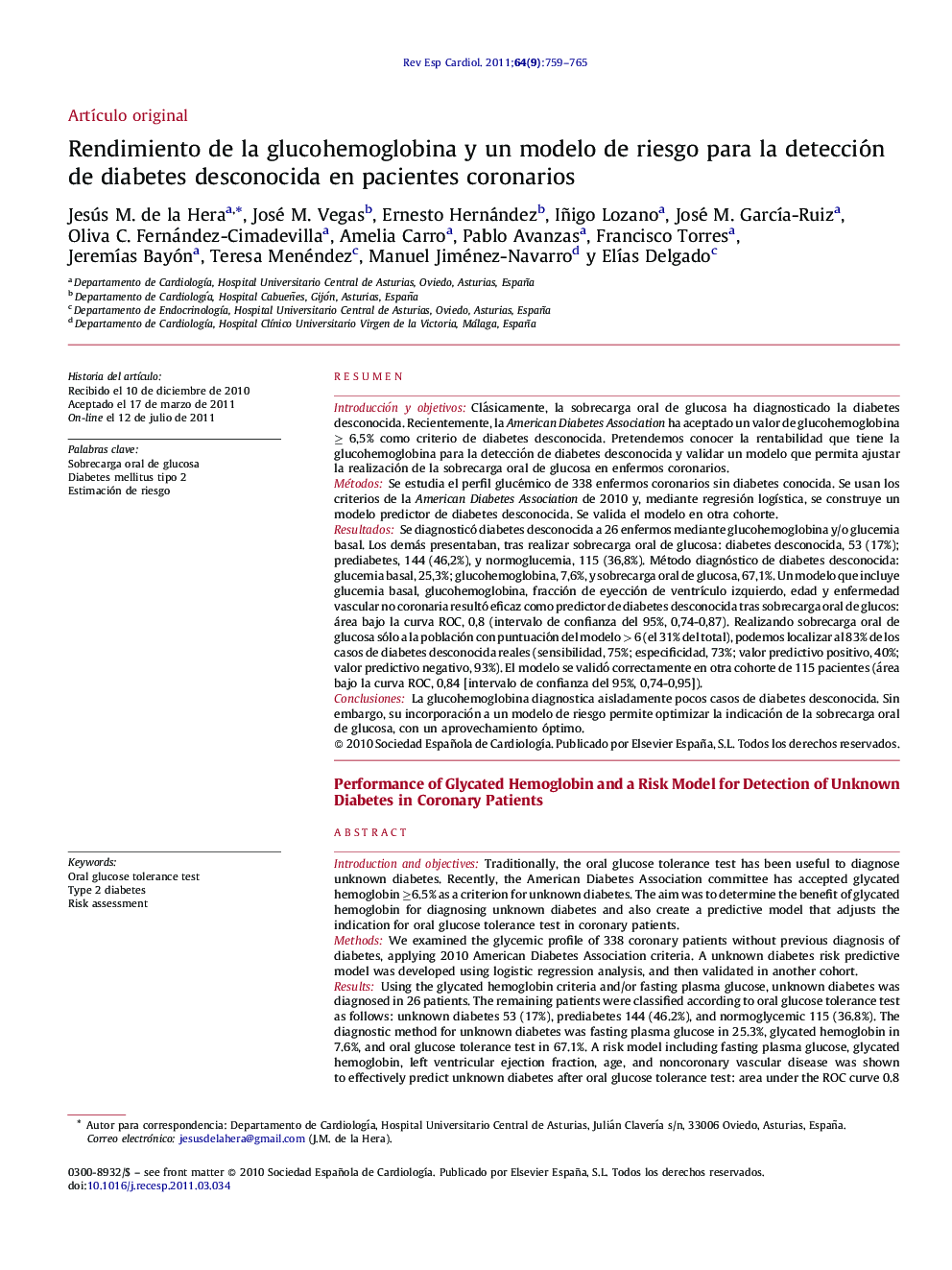 Rendimiento de la glucohemoglobina y un modelo de riesgo para la detección de diabetes desconocida en pacientes coronarios