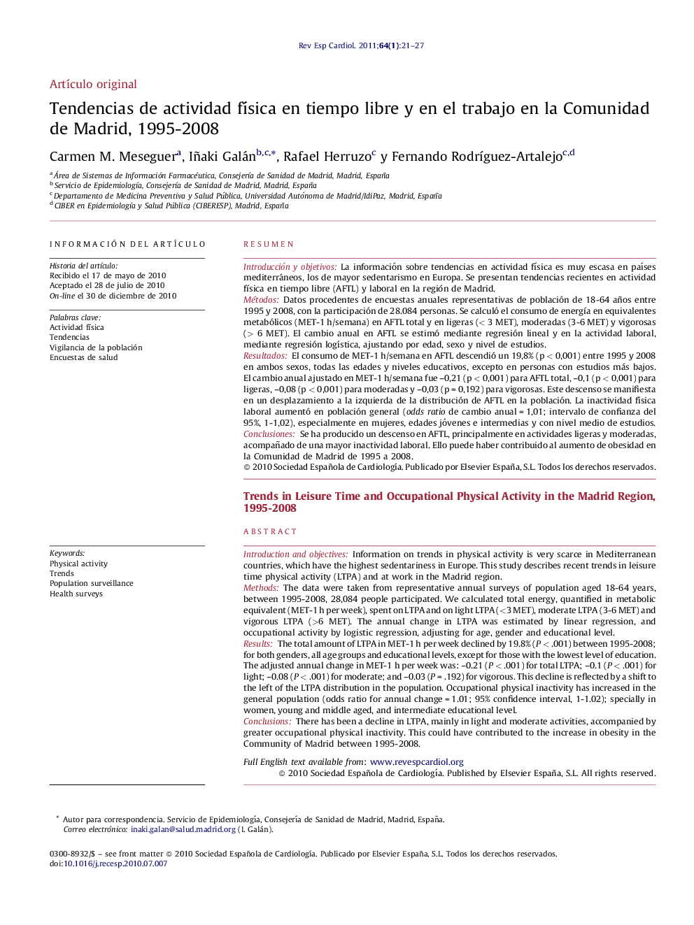 Tendencias de actividad fÃ­sica en tiempo libre y en el trabajo en la Comunidad de Madrid, 1995-2008