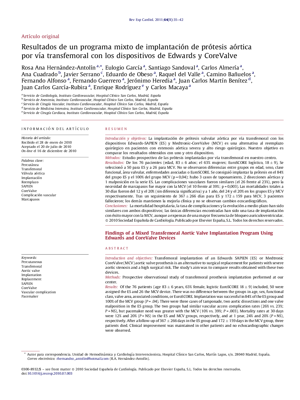 Resultados de un programa mixto de implantación de prótesis aórtica por vía transfemoral con los dispositivos de Edwards y CoreValve