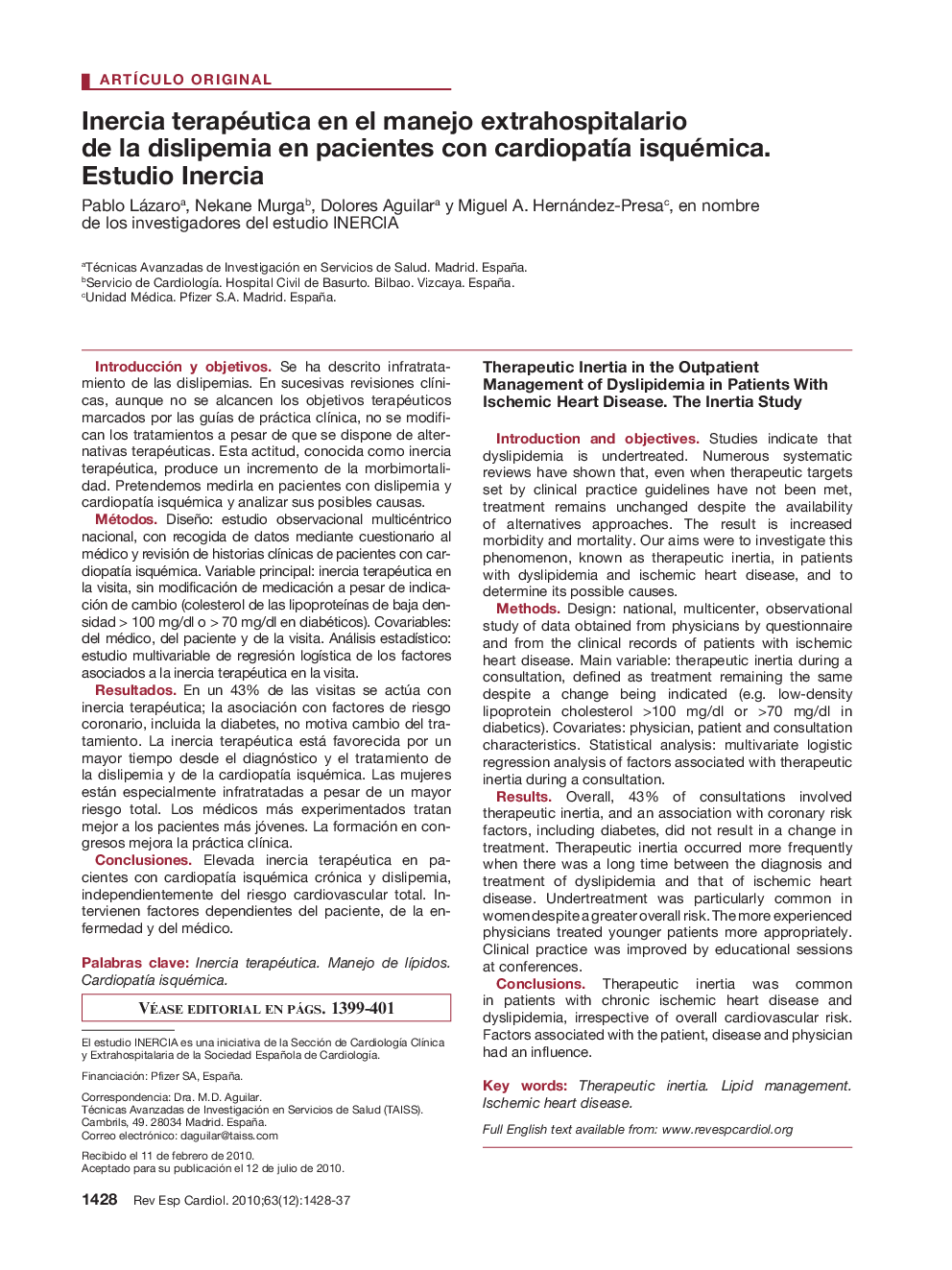 Inercia terapéutica en el manejo extrahospitalario de la dislipemia en pacientes con cardiopatía isquémica. Estudio Inercia