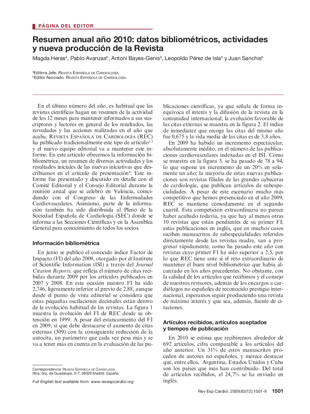 Resumen anual año 2010: datos bibliométricos, actividades y nueva producción de la Revista